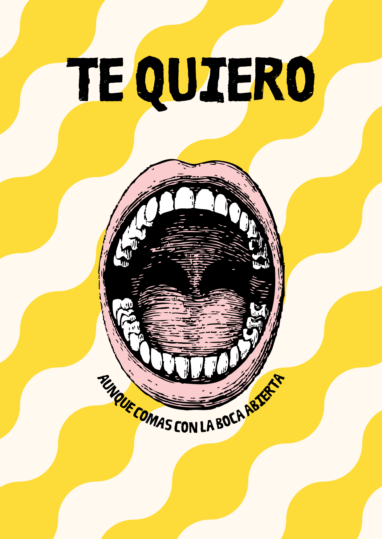 Aunque comas con la boca abierta