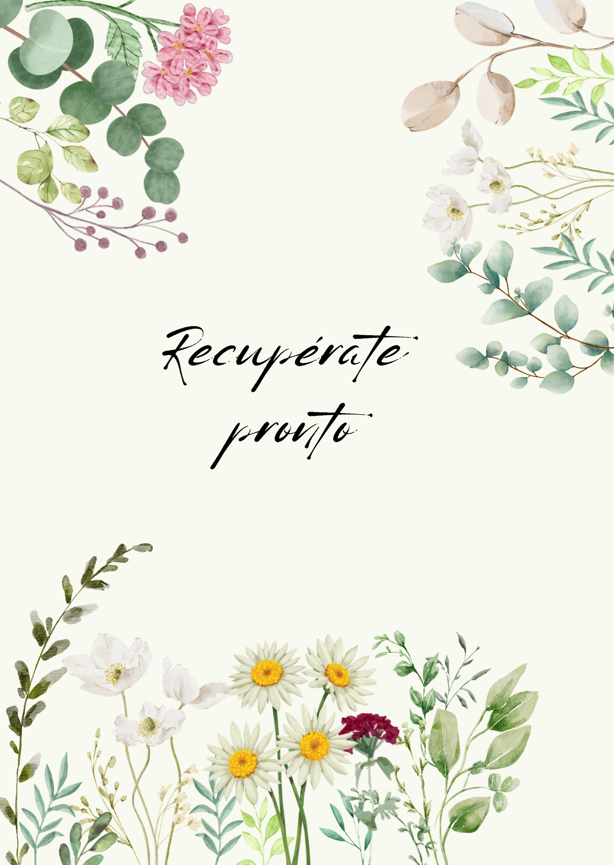 Recupérate pronto
